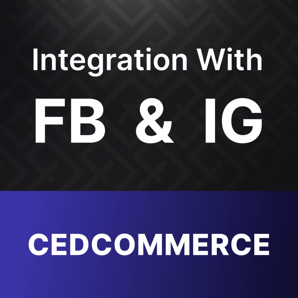 CedCommerce ‑ Facebook & Insta - best Sales channels Social media app