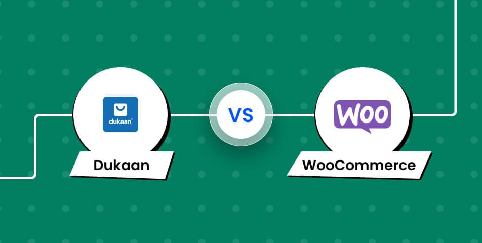 Dukaan vs WooCommerce - a comprehensive comparison between these two e-commerce platforms.
