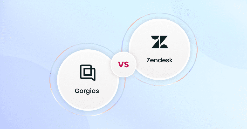 Gorgias vs Zendesk - a comparison between the two.