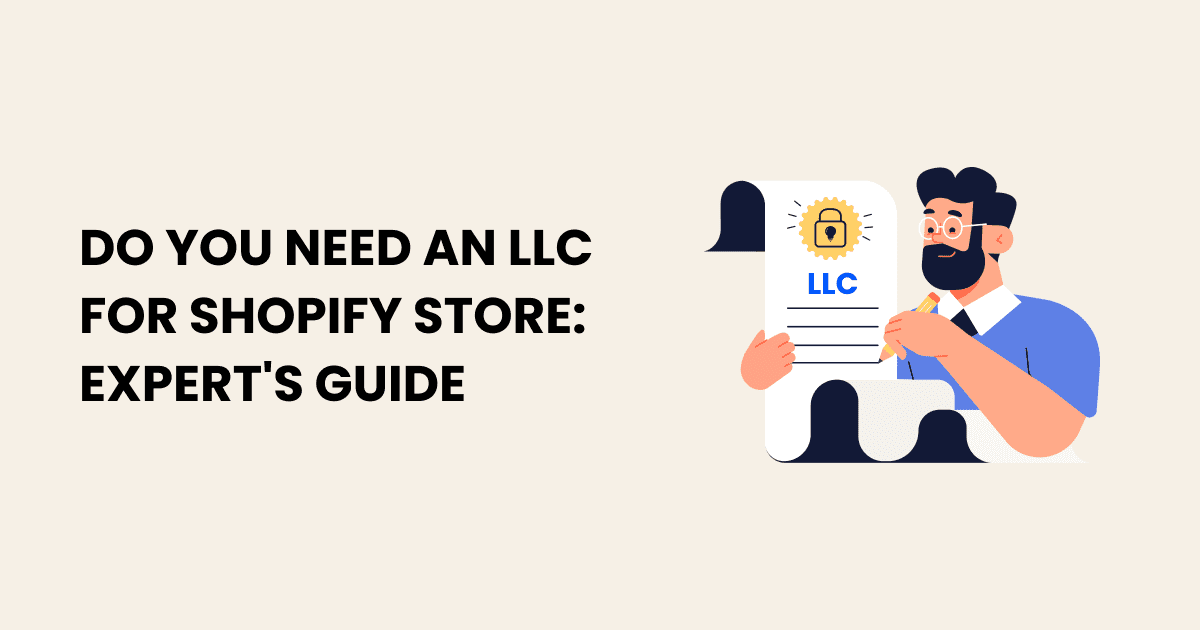 Looking for an expert's guide on setting up a Shopify Store? Wondering if you need an LLC for your online business? Look no further! Our comprehensive guide will walk you through the process and help
