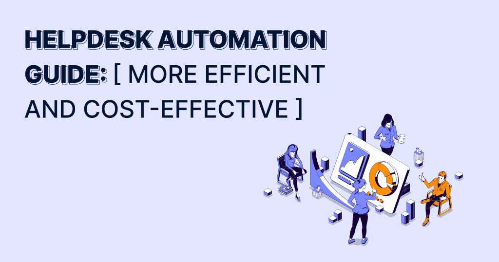 HelpDesk Automation Guide