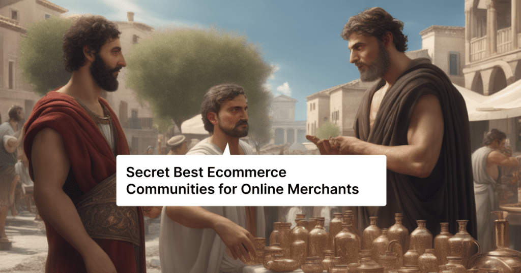 Best Ecommerce Communities