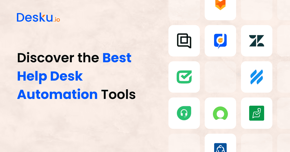 Best Help Desk Automation Tools