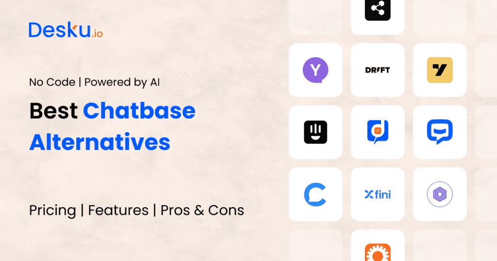 Best Chatbase Alternatives Powered by ChatGPT No-Code AI Chatbot