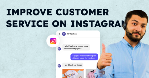 Improve Customer Service on Instagram _ 7 Simple Tips